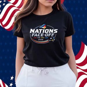 4 Nations aFace-Off CAN FIN SWE USA 2025 Shirt