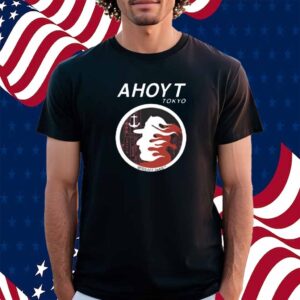 Ahoyt Tokyo Shirt