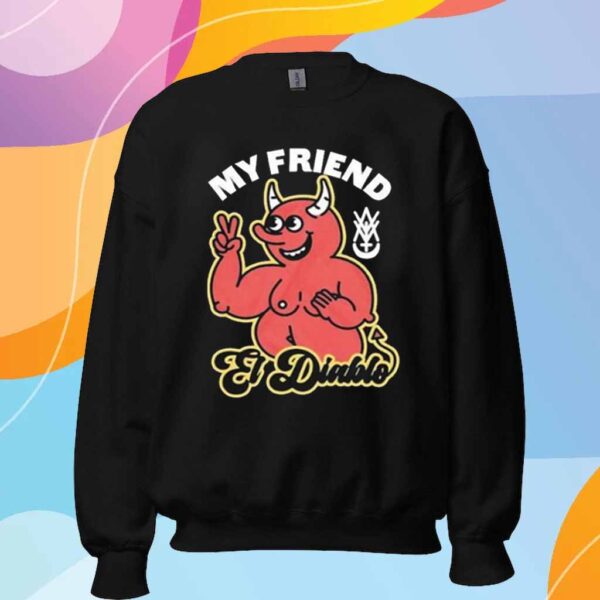 Amigo The Devil My Friend El El Diablo T-Shirt