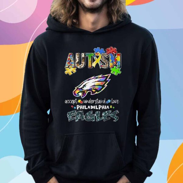 Autism Accept Understand Love Philadelphia Eagles T-Shirt