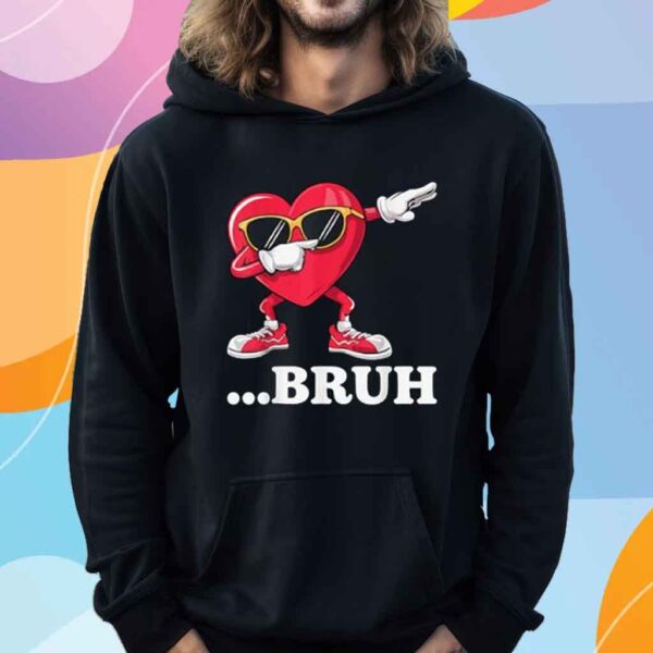 Bruh Dabbing Heart Funny kids Boys Mens Valentine Day T-Shirt