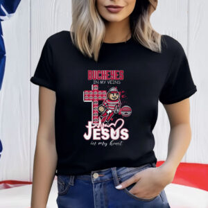 Buckeyes In My Veins Jesus In My Heart Shirt