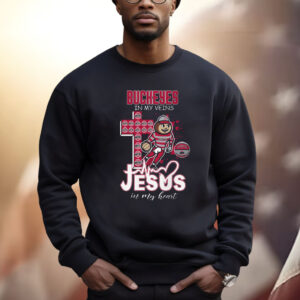 Buckeyes In My Veins Jesus In My Heart Shirt