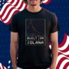 Built On Solana Shirt