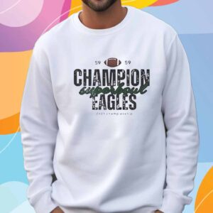 Champion Eagles Super Bowl Fan 2025 T-Shirt