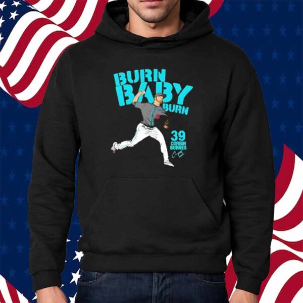 Corbin Burnes Burn Baby Burn 39 Arizona Diamondbacks Shirt