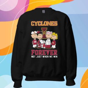 Cyclones Forever Not Just When We Win T-Shirt