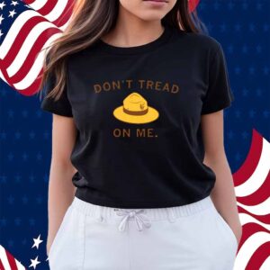 DON'T TREAD ON NATIONAL PARKS SHIRT