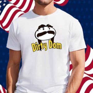 Dirty Dom Pringles Version Shirt