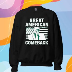 Funny Great Americans Comeback 45 47 Trump T-Shirt