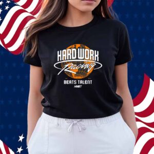 Global Boxy Hard Work Racing Beats Talent Shirt