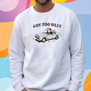 Got Too Silly Police Car Goose T-Shirt