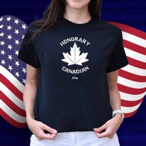 Honorary Canadian Shirt