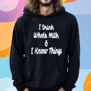 House Committee On Agriculture I Drink Whole Milk I Know Things T-Shirt