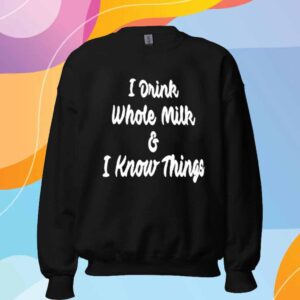 House Committee On Agriculture I Drink Whole Milk I Know Things T-Shirt