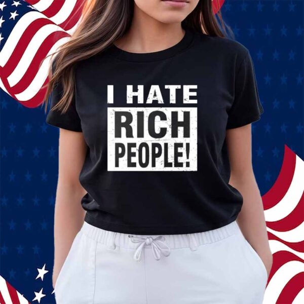 I hate rich people retro vintage Shirt