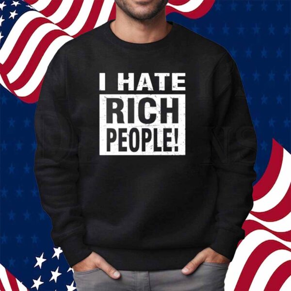 I hate rich people retro vintage Shirt