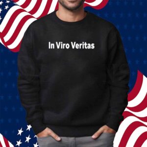 In Viro Veritas Shirt