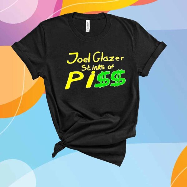 Joel glazer stinks of piss T-Shirt