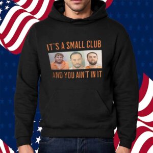 John Daly Tiger Woods Scottie Scheffler it’s a small club and you ain’t in it Shirt