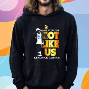 Kendrick Lamar Not Like Us Record of the Year T-Shirt