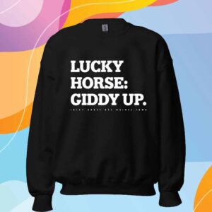 LUCKY HORSE GIDDY UP T-SHIRT