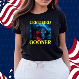 Limted Certified Gooner Shirt