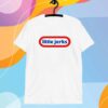 Little Jerks T-Shirt