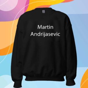 Martin Andrijasevic Sucks T-Shirt