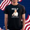 Milf Man I Love Fredrik Aursnes Shirt