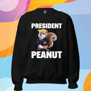 Peanut The Squirrel Justice for Peanut President Peanut Trump T-Shirt