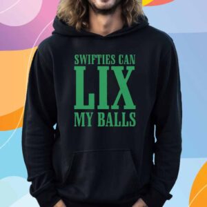 Philadelphia Eagles Swifties Can Lix My Balls T-Shirt