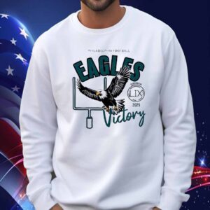 Philadelphia Eagles victory Super Bowl LIX 2025 T-Shirt