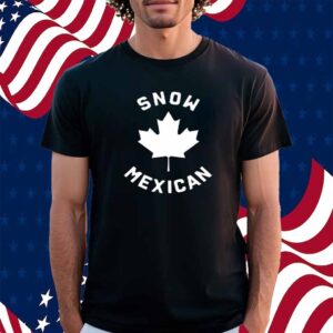 Snow Mexicans Shirt