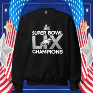 Super Bowl LIX Champions Eagles football logo T-Shirt