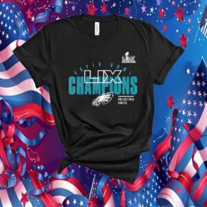 Super Bowl LIX Champions Philadelphia Eagles football 2025 T-Shirt