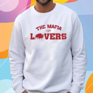 THe Mafia Buffalo Bills football is for lovers T-Shirt