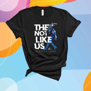 They Not Like Us Kendrick Lamar Super Bowl 2025 T-Shirt