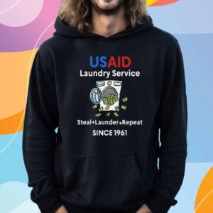 USAID Laundry Service Steal Launder Repeat Since 1961 T-Shirt