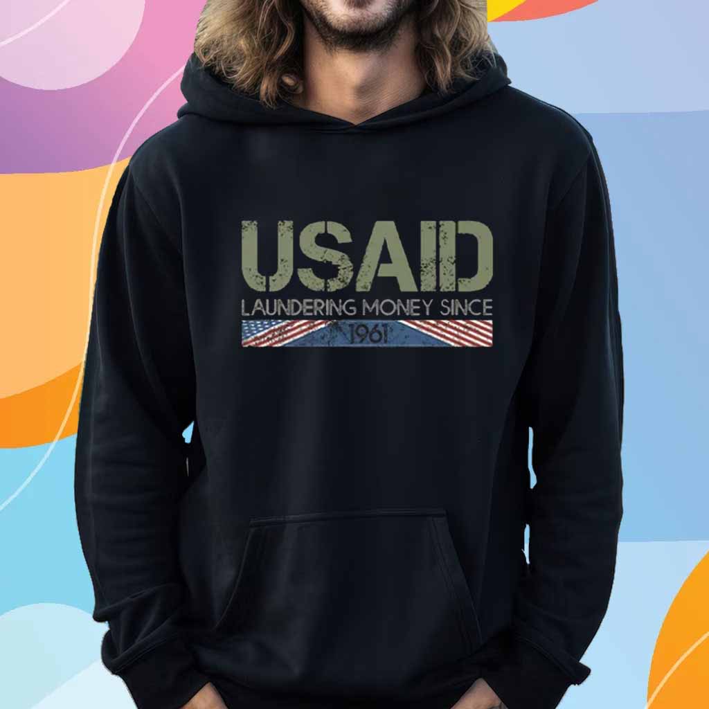 USAID Satire Laundering Money Since 1961 T-Shirt