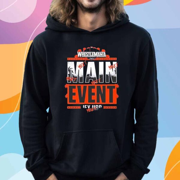 WWE Jey Uso Wrestlemania Main Event T-Shirt