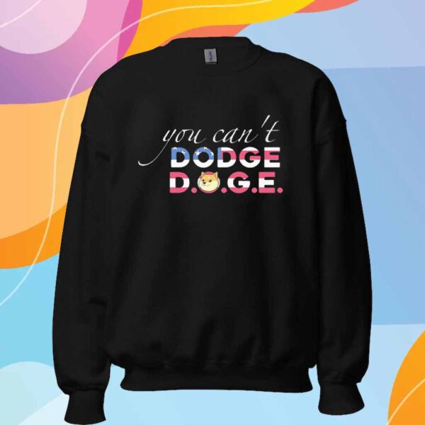 You can’t Dodge Doge USA T-Shirt