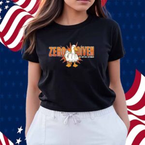 Zero Ducks Given relentless defender Shirt