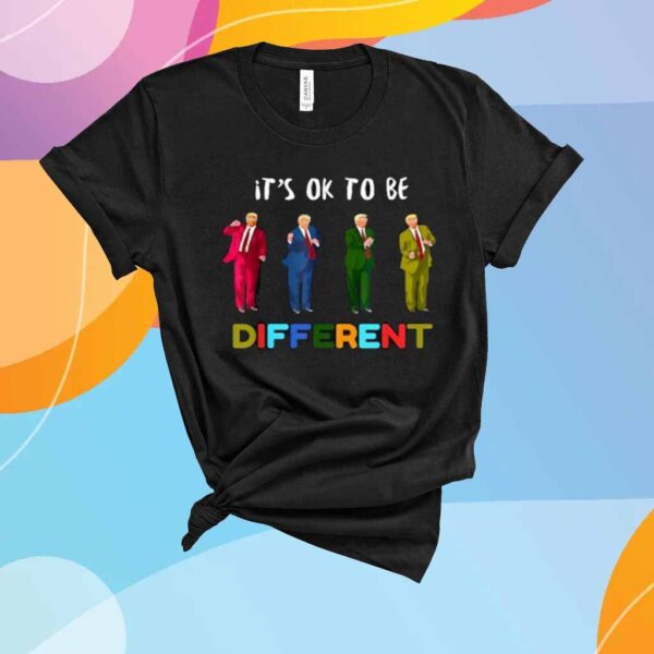 trump autism awareness it's ok to be different T-Shirt